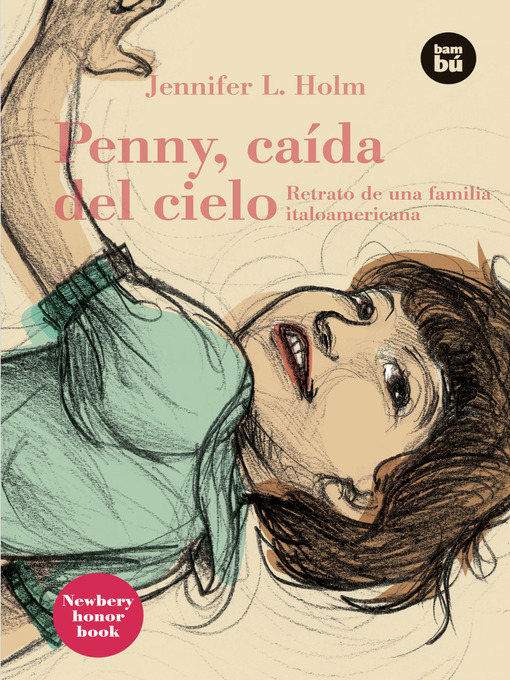 Title details for Penny, caida del cielo by Jennifer L. Holm - Available